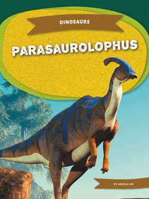 cover image of Parasaurolophus